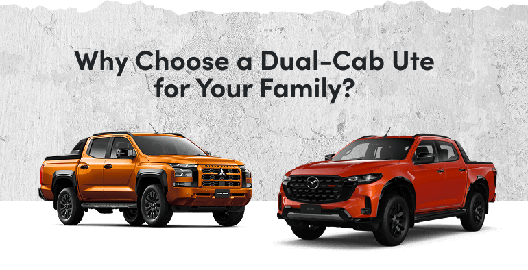Why Choose a Dual-Cab Ute for Your Family